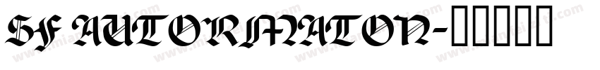 SF AUTORMATON字体转换